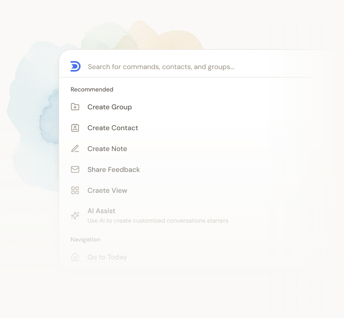 Dex ⌘K command palette listing quick actions to create contacts, groups, notes, and views.